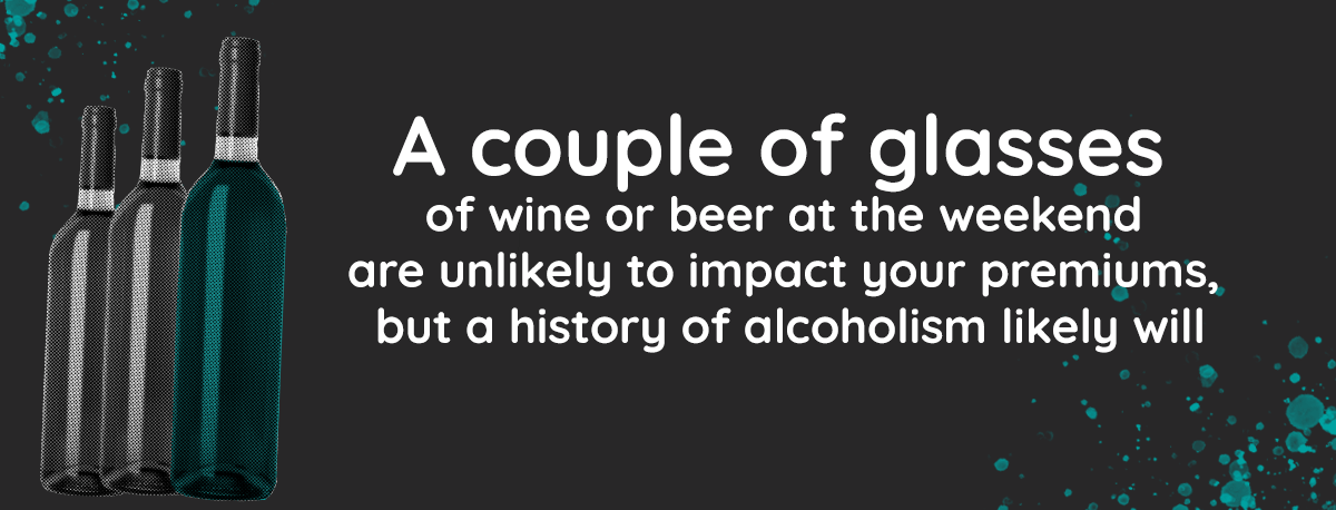Life insurance and alcohol
