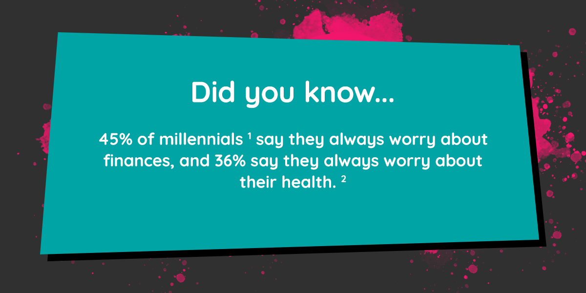 LifeSearch: Did you know that over 36% of millennials say they worry about their finances & their health