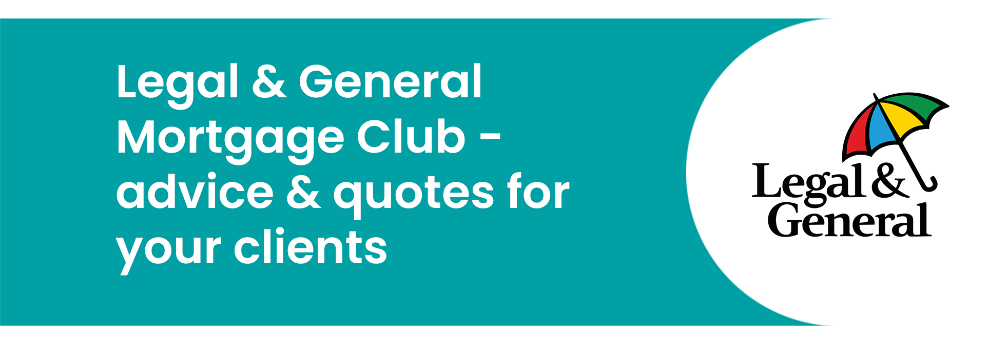 LifeSearch Banner for Legal and General Mortgage Club with Legal and General logo